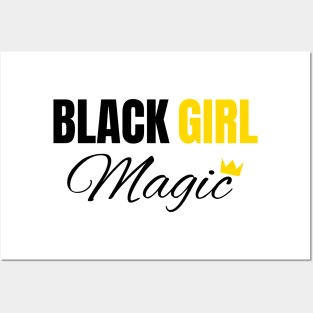 Black Girl Magic, Black History, African American, for Black Women Posters and Art